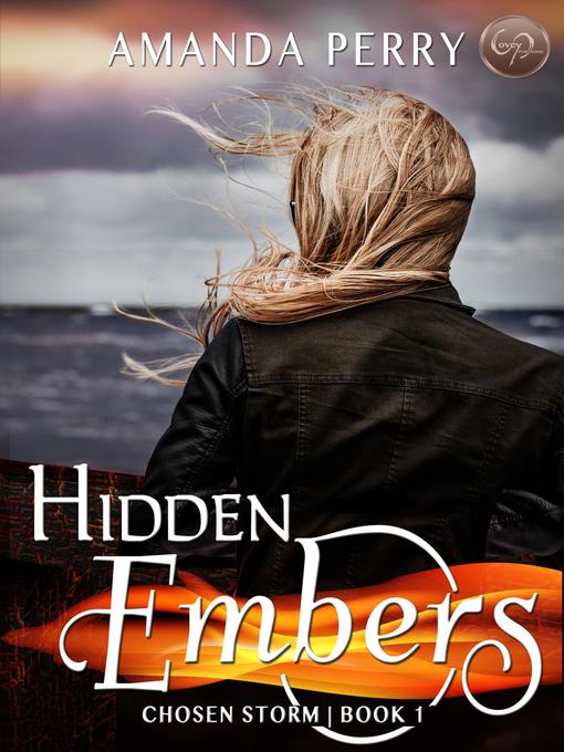 Title details for Hidden Embers by Amanda Perry - Available